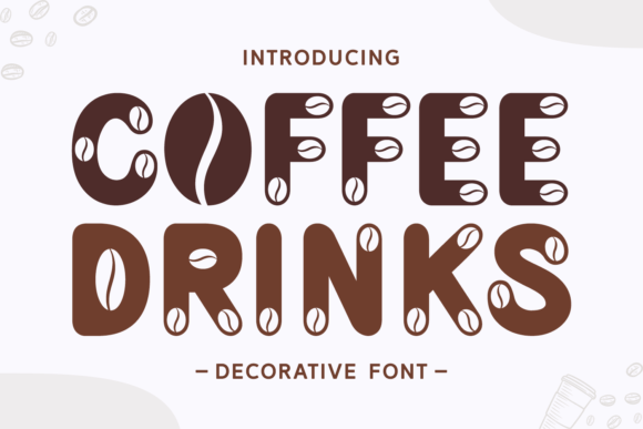 Coffee Drinks: A Typeface for Cozy, Creative Projects