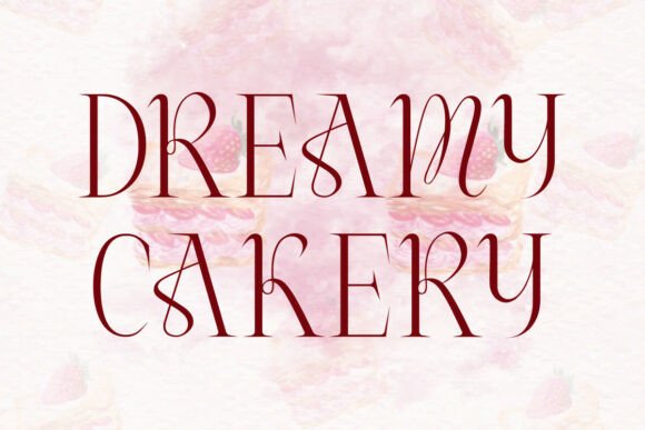 Dreamy Cakery: An Elegant Serif for Your Designs