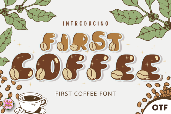 First Coffee: A Typeface for Artisan and Modern Design